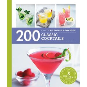 Octopus Publishing Group Hamlyn All Colour Cookery: 200 Classic Cocktails