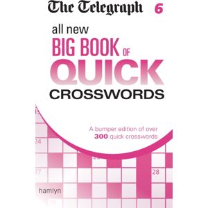 Octopus Publishing Group The Telegraph: All Big Book Of Quick Crosswords 6
