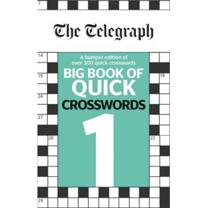 Octopus Publishing Group The Telegraph Big Book Of Quick Crosswords 1