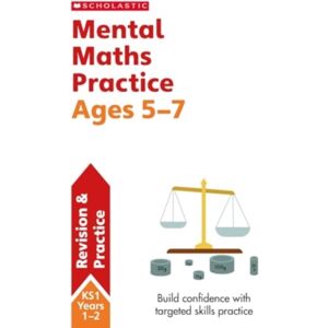 Scholastic Mental Maths Practice Ages 5-7
