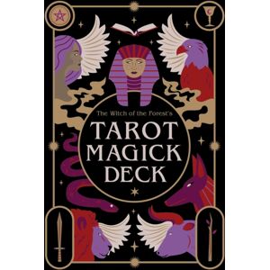 Quarto Publishing PLC The Witch Of The Forest'S Tarot Magick Deck : 78 Cards And Instructional Guide