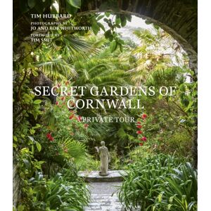 Quarto Publishing PLC Secret Gardens Of Cornwall : A Private Tour