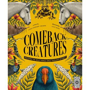 Quarto Publishing PLC Comeback Creatures : Discover The Wild Things Once Thought Extinct?