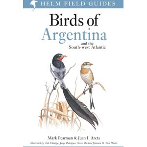 Bloomsbury Publishing PLC Field Guide To The Birds Of Argentina And The Southwest Atlantic