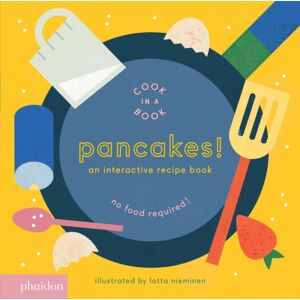 Phaidon Press Ltd Pancakes! : An Interactive Recipe Book