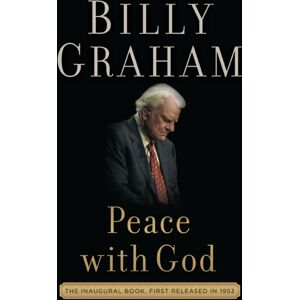 Thomas Nelson Publishers Peace With God : The Secret Of Happiness