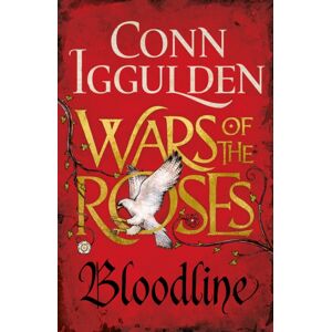 Penguin Books Ltd Bloodline : The Wars Of The Roses (Book 3)