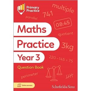Schofield & Sims Ltd Primary Practice Maths Year 3 Question Book, Ages 7-8