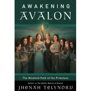 Llewellyn Publications,U.S. The Ninefold Way Of Avalon : Walking The Path Of The Priestess
