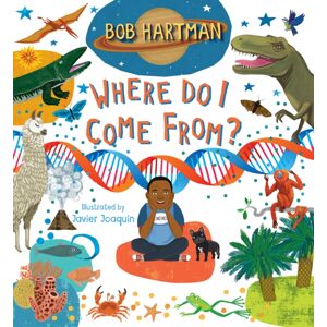 SPCK Publishing Where Do I Come From? : Trace Your Dna Back To The Beginning Of God'S Creation