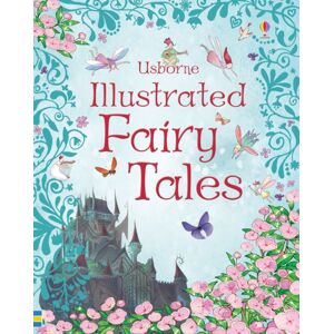Usborne Publishing Ltd Illustrated Fairy Tales