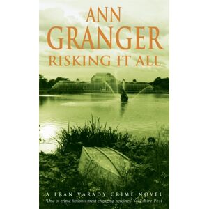 Headline Publishing Group Risking It All (Fran Varady 4) : A Sparky Mystery Of Murder And Revelations