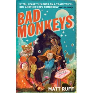 Bloomsbury Publishing PLC Bad Monkeys