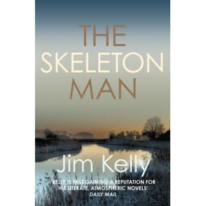 Allison & Busby The Skeleton Man : The Gripping Mystery Series Set Against The Cambridgeshire Fen