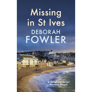 Allison & Busby Missing In St Ives : Cosy Crime On The Cornish Coast