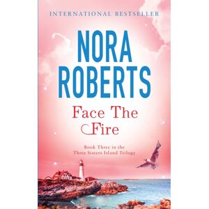 Little, Brown Book Group Face The Fire : Number 3 In Series