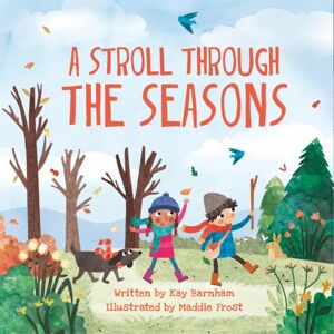 Hachette Children's Group Look And Wonder: A Stroll Through The Seasons