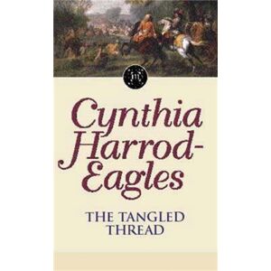 Little, Brown Book Group The Tangled Thread : The Morland Dynasty, Book 10