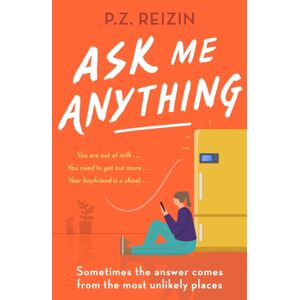 Little, Brown Book Group Ask Me Anything : The Quirky, Life-Affirming Love Story Of The Year