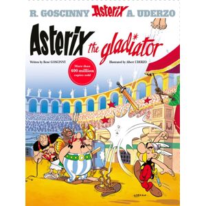 Little, Brown Book Group Asterix: Asterix The Gladiator : Album 4