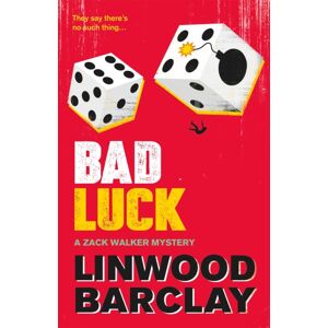 Orion Publishing Co Bad Luck : A Zack Walker Mystery #3