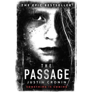 Orion Publishing Co The Passage : ‘will Stand As One Of The Great Achievements In American Fantasy Fiction’ Stephen King