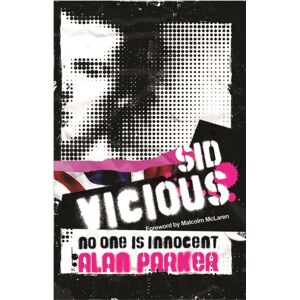 Orion Publishing Co Sid Vicious : No One Is Innocent