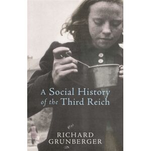 Orion Publishing Co A Social History Of The Third Reich