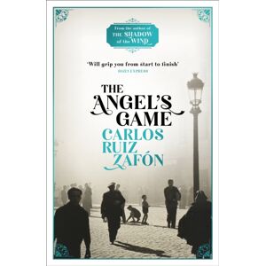 Orion Publishing Co The Angel'S Game : The Cemetery Of Forgotten Books 2