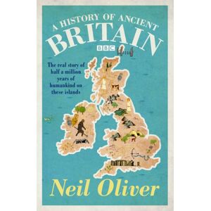 Orion Publishing Co A History Of Ancient Britain
