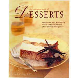 Anness Publishing Complete Book Desserts