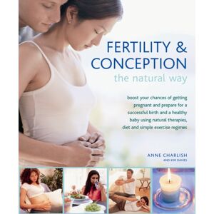 Anness Publishing Fertility And Conception The Natural Way