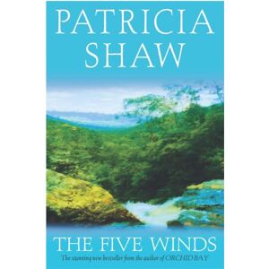 Headline Publishing Group The Five Winds : A Gripping Australian Saga Of Grief And Revenge
