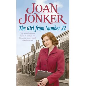 Headline Publishing Group The Girl From Number 22 : A Heart-Warming Saga Of Friendship, Love And Community