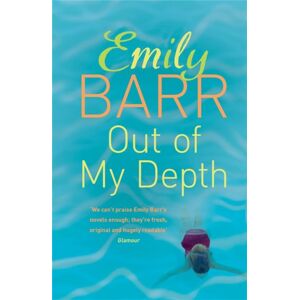 Headline Publishing Group Out Of My Depth : A Gripping Novel Of Dark Secrets Between Old Friends