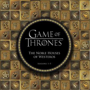 Running Press,U.S. Game Of Thrones: The Noble Houses Of Westeros : Seasons 1-5