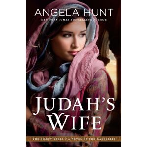 Baker Publishing Group Judah`S Wife – A Novel Of The Maccabees