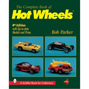 Schiffer Publishing Ltd The Complete Book Of Hot Wheels®