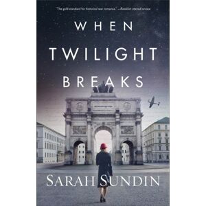 Baker Publishing Group When Twilight Breaks