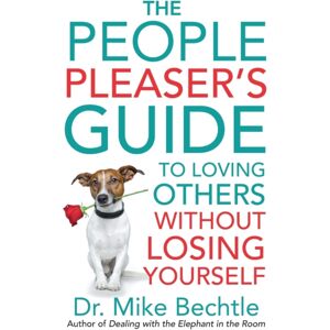 Baker Publishing Group The People Pleaser`S Guide To Loving Others Without Losing Yourself