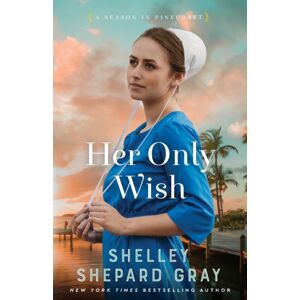 Baker Publishing Group Her Only Wish