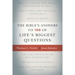 Baker Publishing Group The Bible`S Answers To 100 Of Life`S Biggest Questions