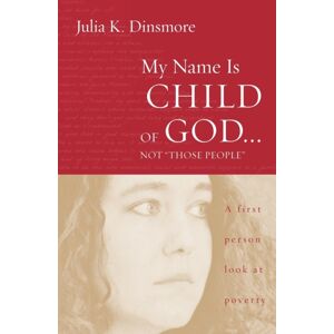 Augsburg Fortress Publishers My Name Is Child Of God ... Not
