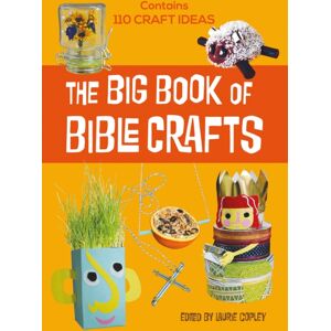 BRF (The Bible Reading Fellowship) The Big Book Of Bible Crafts
