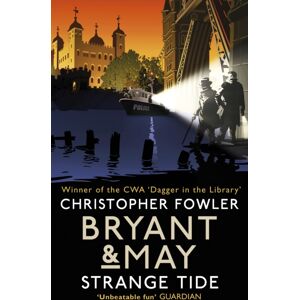 Transworld Publishers Ltd Bryant & May - Strange Tide : (Bryant & May Book 14)
