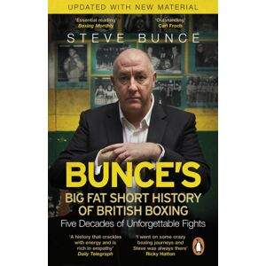 Transworld Publishers Ltd Bunce'S Big Fat Short History Of British Boxing