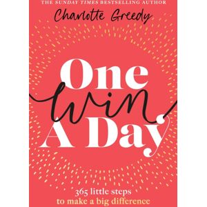 Transworld Publishers Ltd One Win A Day : 365 Little Steps To Make A Big Difference