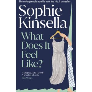 Transworld Publishers Ltd What Does It Feel Like?