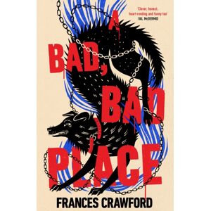 Transworld Publishers Ltd A Bad, Bad Place