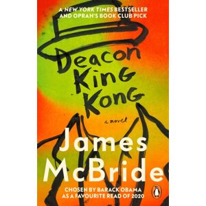 Transworld Publishers Ltd Deacon King Kong : A Novel